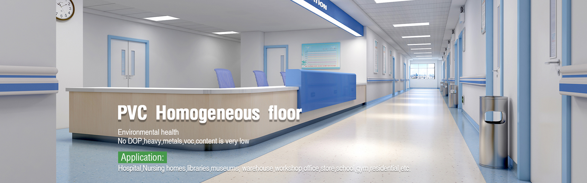 Homogeneous flooring for hospital